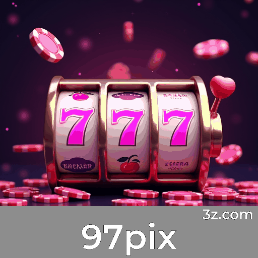 97pix: Descubra Jogos de Cassino e Apostas Online